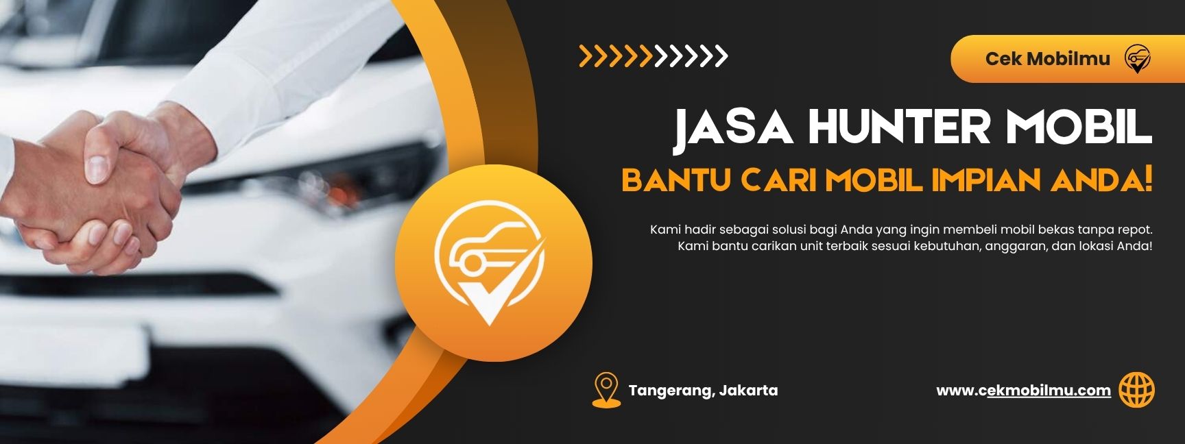 Jasa Hunter Mobil Bekas Tangerang – Temukan Mobil Impian Anda